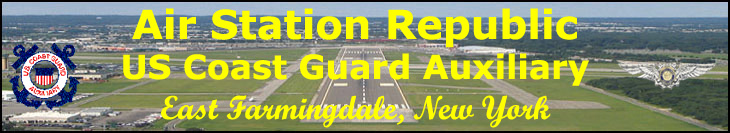 US Coast Guard Auxiliary, 1st District-SR, Division 12, Flotilla 12-07, Air Sta. Republic, E. Farmingdale, NY