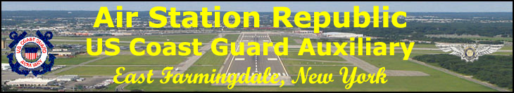 US Coast Guard Auxiliary, 1st District-SR, Division 12, Flotilla 12-07, Air Sta. Republic, E. Farmingdale, NY